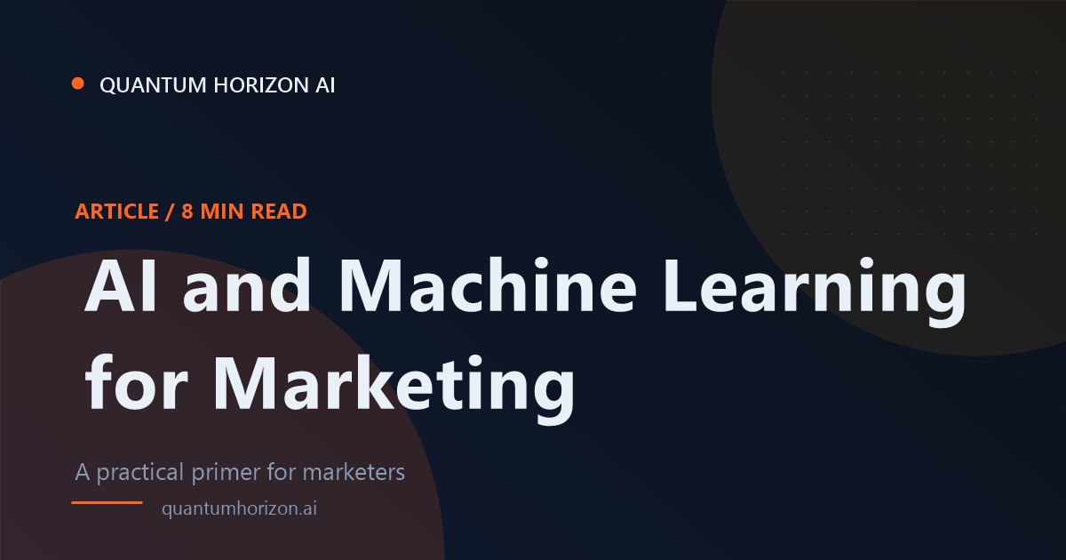 What is AI and Machine Learning and How Can They Be Used in Marketing ...
